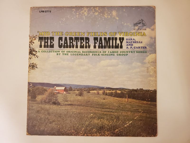 The Carter Family 'Mid the Green Fields of Virginia vinyl record